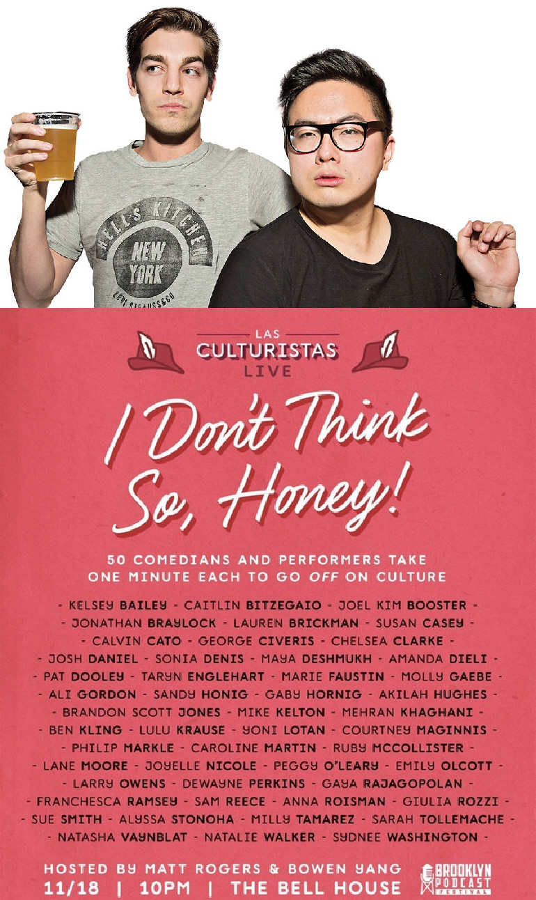 Matt Rogers & Bowen Yang: "Las Culturistas Live: I Don't Think So, Honey"